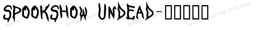 SpookShow Undead字体转换